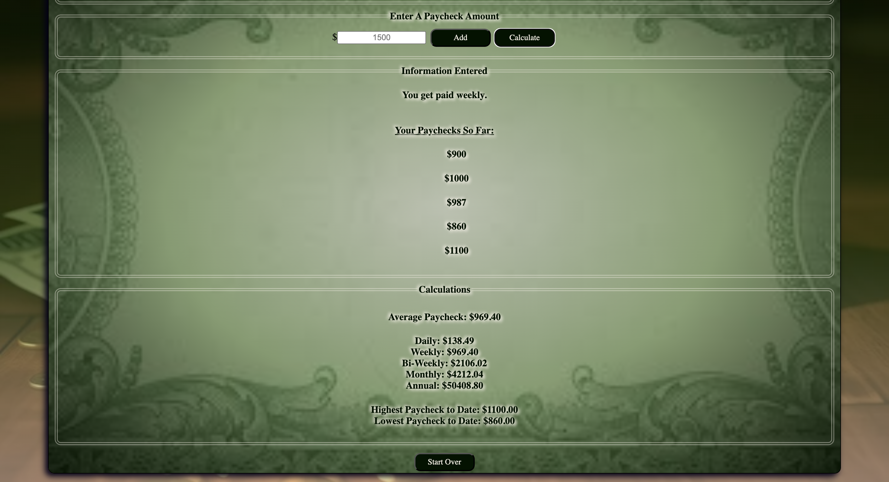 Calculations displayed on the screen, based on paycheck amounts